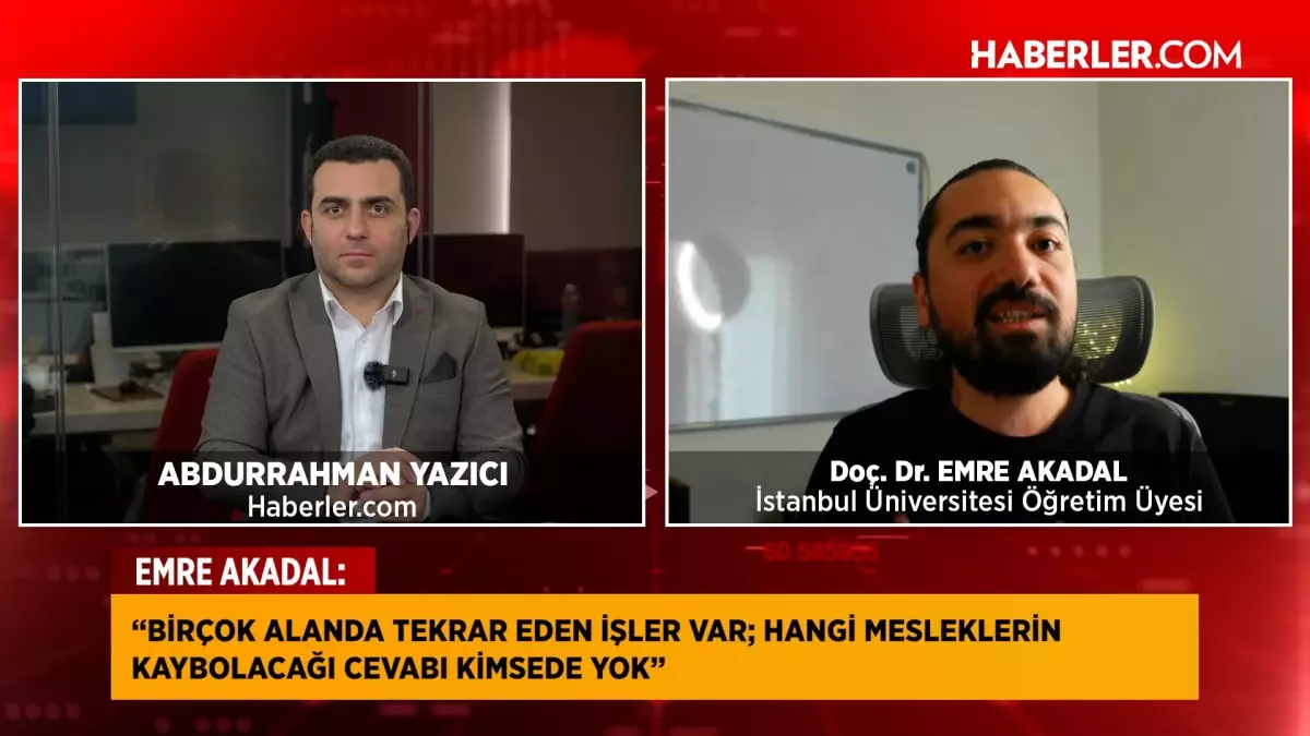 emre-akadal-yapay-zeka-bazi-insanlarin-isini-elinden-alacak-sb5Tmej9.jpg