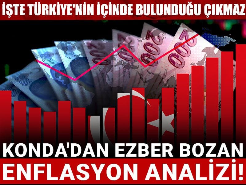 KONDA’dan ezber bozan enflasyon analizi! İşte Türkiye’nin içinde bulunduğu çıkmaz