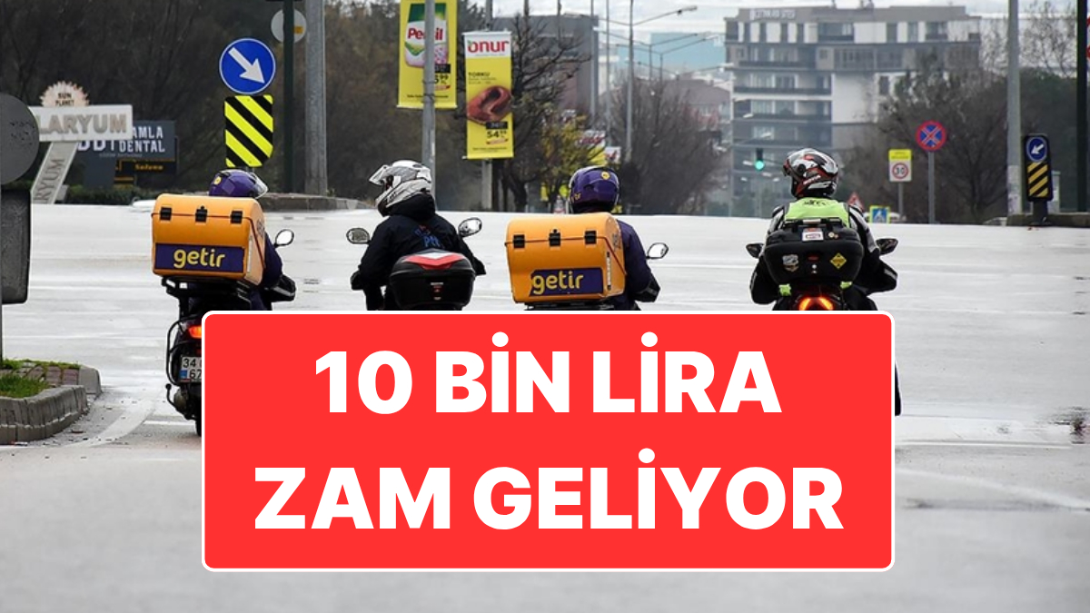 10 Bin Liralık Zamma Sayılı Günler Kaldı: Motokurye Yetki Belgesi Almak 17 Bin 252 Lira Olacak