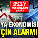 Dunya ekonomisinde cin alarmi abd ve ab ulkeleri icin felaket uyarisi yapildi OFZkirBA